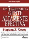 Los 7 habitos de la Gente Altamente Efectiva